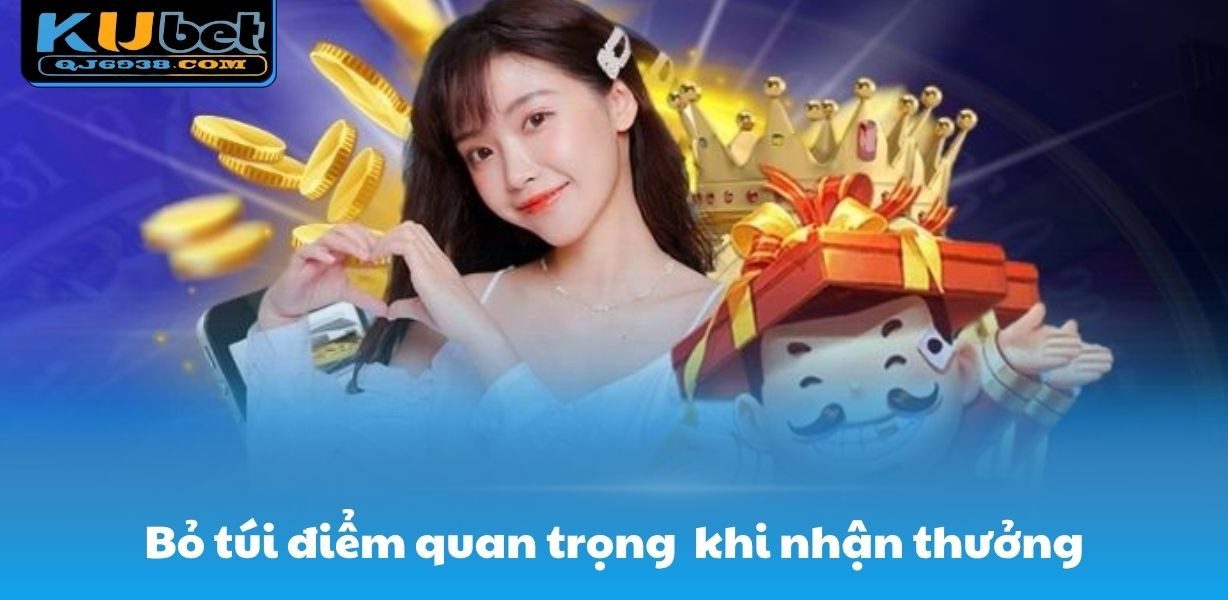 Bỏ túi điểm quan trọng khi nhận thưởng 