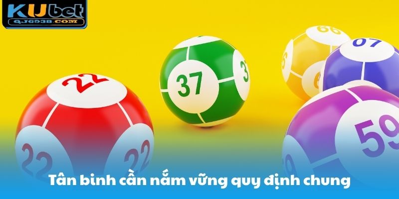 Tân binh cần nắm vững quy định chung