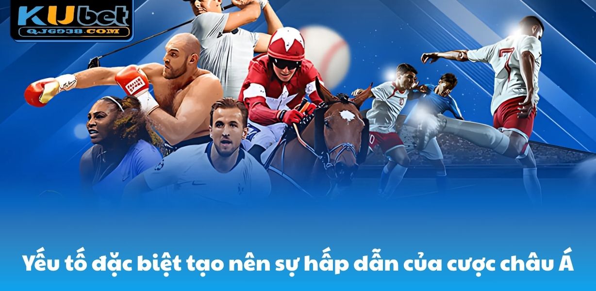 Yếu tố đặc biệt tạo nên sự hấp dẫn của hàng châu Á